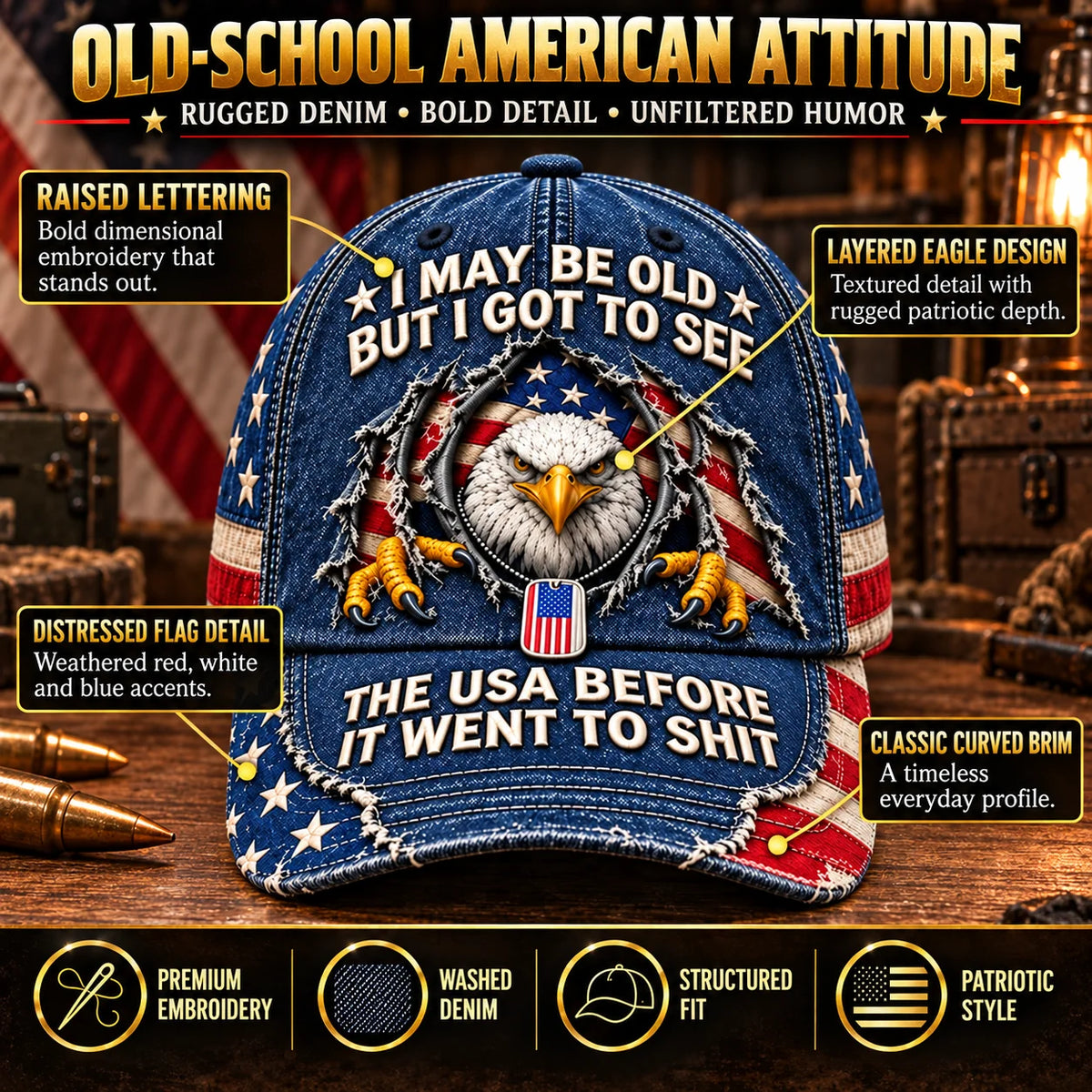 🦅 'I May Be Old But I Got To See The USA Before It Went To Shit' Vintage Eagle Washed Baseball Cap 🇺🇸